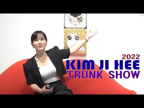 장디자인아트, KIM JI HEE TRUNK SHOW